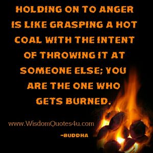 How holding on to anger is like? - Wisdom Quotes