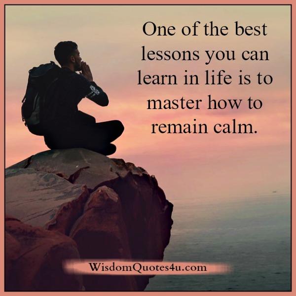One of the best lessons you can learn in life - Wisdom Quotes