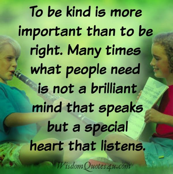People only need a special heart that listens - Wisdom Quotes