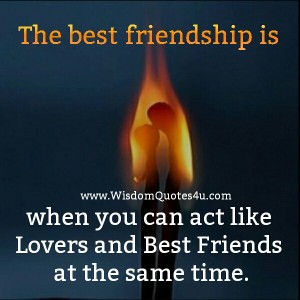 The Best kind of Friendship - Wisdom Quotes