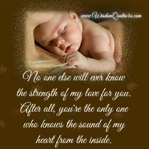 No one know the strength of my love for you - Wisdom Quotes